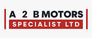 A 2 B MOTORS SPECIALIST LTD Logo